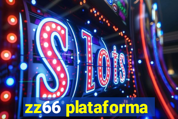 zz66 plataforma